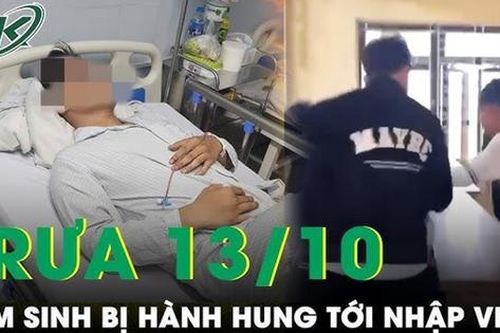 Công an vào cuộc vụ nam sinh bị bạn trong lớp hành hung tới nhập viện