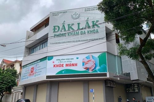 Đắk Lắk đình chỉ phòng khám đa khoa liên quan một bệnh nhân tử vong