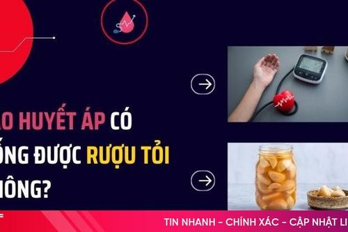 Cao huyết áp uống rượu tỏi: Tưởng hiệu quả hóa ra không