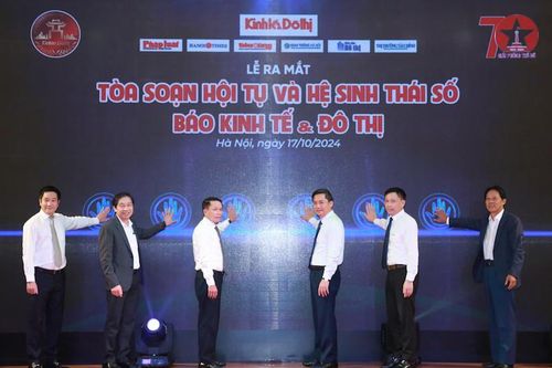 Báo Kinh tế & Đô thị ra mắt Tòa soạn Hội tụ và Hệ sinh thái số