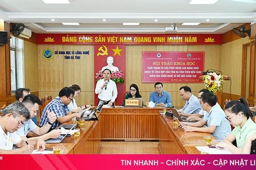 Tìm giải pháp nâng cao năng suất nhân tố tổng hợp tỉnh Hà Tĩnh