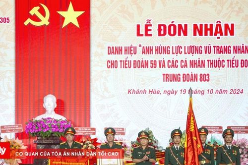 Trao danh hiệu Anh hùng Lực lượng Vũ trang Nhân dân cho Tiểu đoàn 59