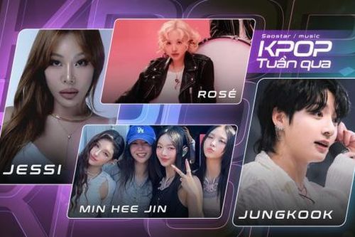 Kpop tuần qua: Jessi rời công ty, Rosé vượt mặt Taylor Swift