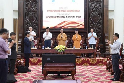 Hà Nội: Hội thảo khoa học quốc tế 'Tư tưởng Phật học Bắc truyền và ảnh hưởng ở Việt Nam'