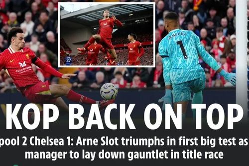 Liverpool thắng kịch tính Chelsea, tiếp tục giữ ngôi đỉnh bảng