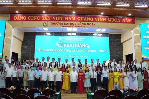 Đại học Công Đoàn: Lễ khai giảng đào tạo trình độ thạc sĩ khóa 18 (2024 - 2026)