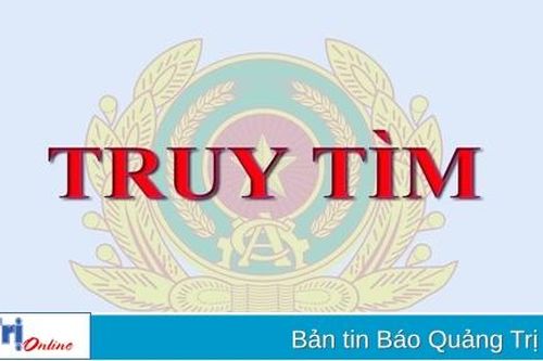 Cơ quan Cảnh sát Điều tra Công an TP. Đông Hà truy tìm người