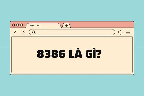 8386 là gì mà dân mạng đua nhau nhắc đến?
