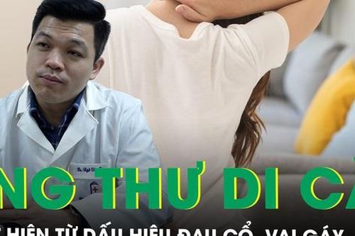 Đau cổ, vai gáy kéo dài đi khám bất ngờ phát hiện ung thư vú di căn xương