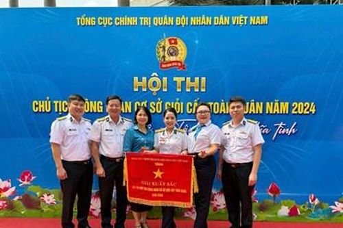 Công đoàn Hải quân đoạt giải xuất sắc trong Hội thi Chủ tịch công đoàn giỏi toàn quân