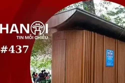 Vui buồn chuyện nhà vệ sinh công cộng | Hà Nội tin mỗi chiều