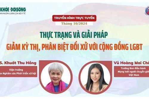 Truyền hình trực tuyến: Thực trạng và giải pháp giảm kỳ thị, phân biệt đối xử với cộng đồng LGBT