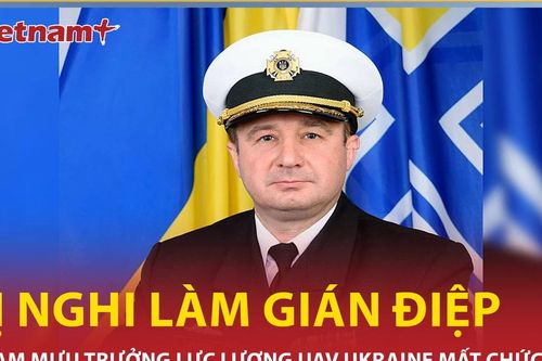 Bị nghi làm gián điệp, Tham mưu trưởng lực lượng UAV Ukraine mất chức