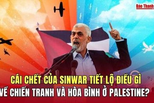 Cái chết của Sinwar tiết lộ điều gì về chiến tranh và hòa bình ở Palestine?
