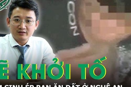 Hoàn tất hồ sơ khởi tố nam sinh ép bạn ăn đất ở Nghệ An