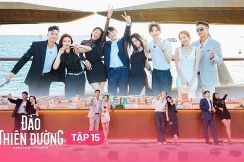 Tập 15 Đảo Thiên Đường: Cái kết đẹp cho mùa đầu tiên của show hẹn hò hot nhất mùa hè 2024