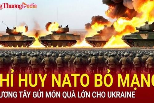Chiến sự Nga-Ukraine sáng 27/10: Chỉ huy NATO thiệt mạng; Phương Tây gửi món quà lớn cho Ukraine
