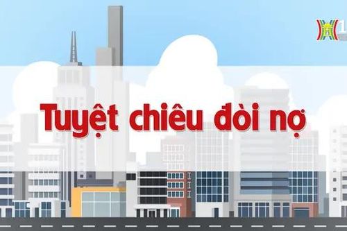 Tuyệt chiêu đòi nợ | Chuyện quanh ta | 27/10/2024
