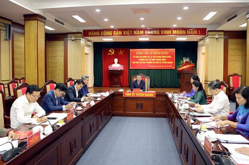 Đồng chí Lê Minh Hưng làm việc với Ban Thường vụ Tỉnh ủy Tuyên Quang
