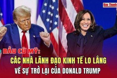 Bầu cử Mỹ: Các nhà lãnh đạo kinh tế lo lắng về sự trở lại của Donald Trump