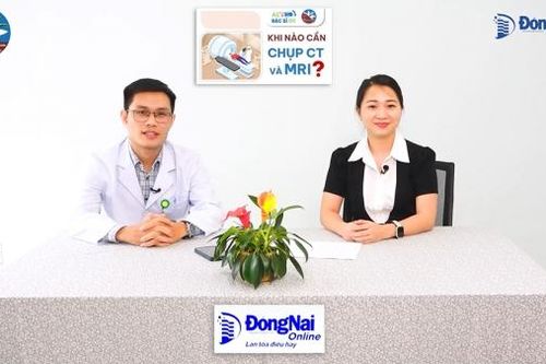 Khi nào cần chụp CT và MRI?