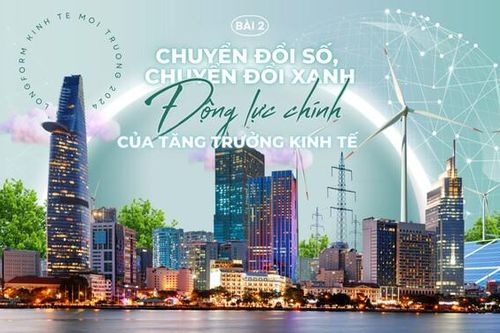 Chuyển đổi số, chuyển đổi xanh và hành trình Việt Nam hướng tới Netzero 2050