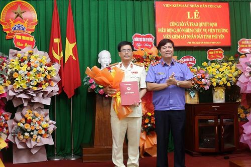 Điều động, bổ nhiệm Viện trưởng Viện Kiểm sát nhân dân tỉnh Phú Yên