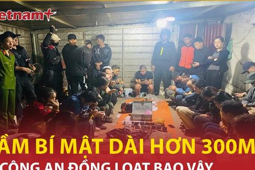 Bản tin 60s: Cận cảnh đường hầm bí mật dài hơn 300m bị công an bao vây