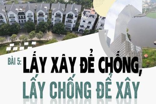 Bài cuối: Lấy xây để chống, lấy chống để xây