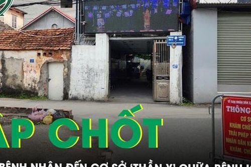 Lập chốt ngăn bệnh nhân đến cơ sở chữa bách bệnh bằng nước ion kiềm