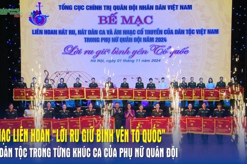 Bế mạc liên hoan 'Lời ru giữ bình yên Tổ quốc': Hồn dân tộc trong từng khúc ca của Phụ nữ Quân đội
