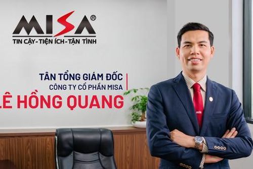 MISA bổ nhiệm ông Lê Hồng Quang làm Tổng giám đốc