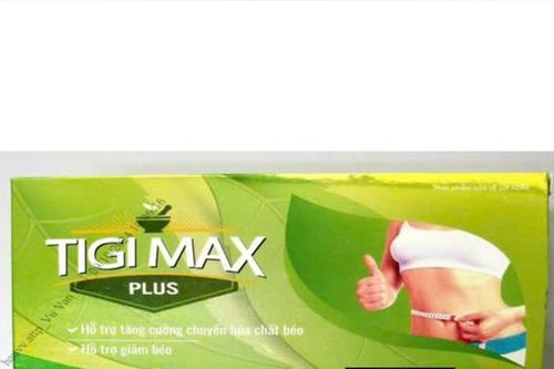 Viên uống giảm cân cấp tốc Tigi Max Plus chứa chất cấm Sibutramine