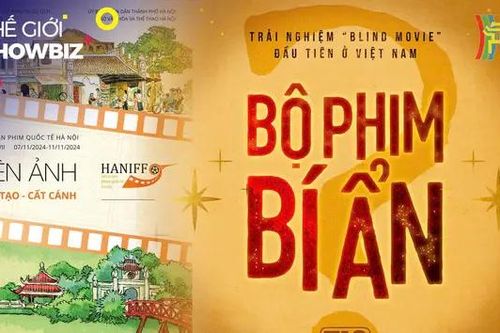 'Phim mù' lần đầu xuất hiện, trình chiếu tại HANIFF 2024 | Thế giới Showbiz | 04/11/2024