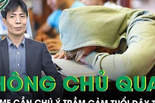 Trẻ rất nhạy cảm, cha mẹ chú ý trầm cảm ở tuổi dậy thì
