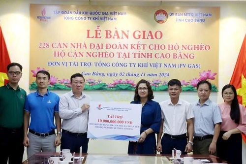 PV GAS trao tặng 228 căn nhà Đại đoàn kết cho người nghèo tại Cao Bằng