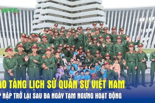 Bảo tàng Lịch sử Quân sự Việt Nam tấp nập trở lại sau ba ngày tạm ngưng hoạt động