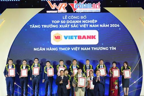 Vietbank được vinh danh Top 50 Doanh nghiệp tăng trưởng xuất sắc Việt Nam năm 2024