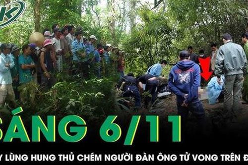 Sáng 6/11: Công an truy lùng 'kẻ thủ ác' chém người ở Hòa Bình