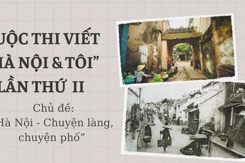 Phát động thi viết với chủ đề 'Hà Nội: Chuyện làng – chuyện phố'