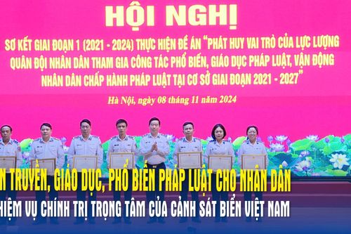 Tuyên truyền, giáo dục, phổ biến pháp luật cho nhân dân là nhiệm vụ chính trị trọng tâm của Cảnh sát biển Việt Nam