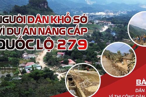 Người dân khổ sở vì Dự án nâng cấp Quốc lộ 279