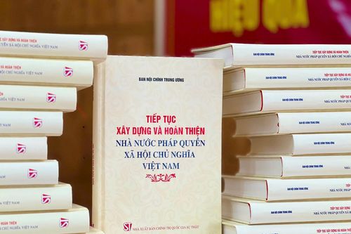 Ra mắt cuốn sách 'Tiếp tục xây dựng và hoàn thiện Nhà nước pháp quyền XHCN Việt Nam'