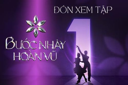 Bước Nhảy Hoàn Vũ chính thức lên sóng từ 23/11