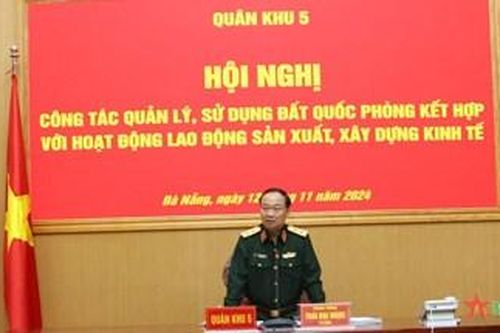 Quân khu 5: Hội nghị công tác quản lý, sử dụng đất quốc phòng kết hợp với lao động sản xuất, xây dựng kinh tế