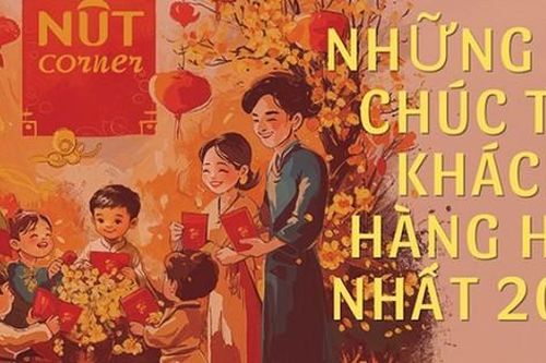Những lời chúc tết khách hàng, đối tác hay nhất dịp Tết