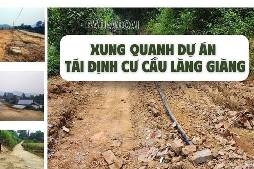 Xung quanh dự án tái định cư cầu Làng Giàng