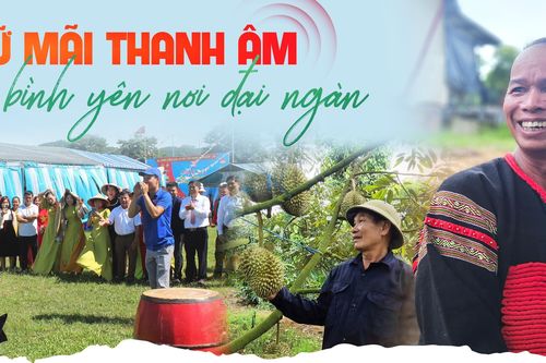 Giữ mãi thanh âm bình yên nơi đại ngàn