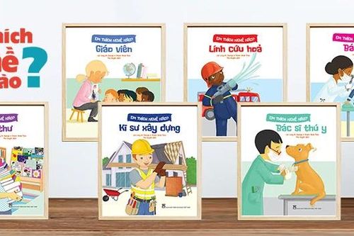 Giúp trẻ tìm hiểu các ngành nghề qua bộ sách 'Em thích nghề nào?'