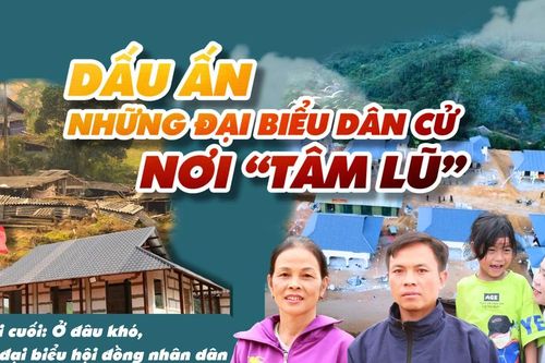 Bài cuối: Ở đâu khó, có đại biểu hội đồng nhân dân